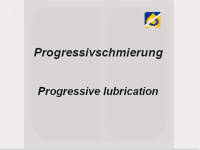 Progressive lubrication